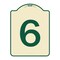 Signmission Designer Series Sign W/ Number 6, Tan & Green Heavy-Gauge Aluminum Sign, 24" x 18", TG-1824-22893 A-DES-TG-1824-22893 - alternate 1